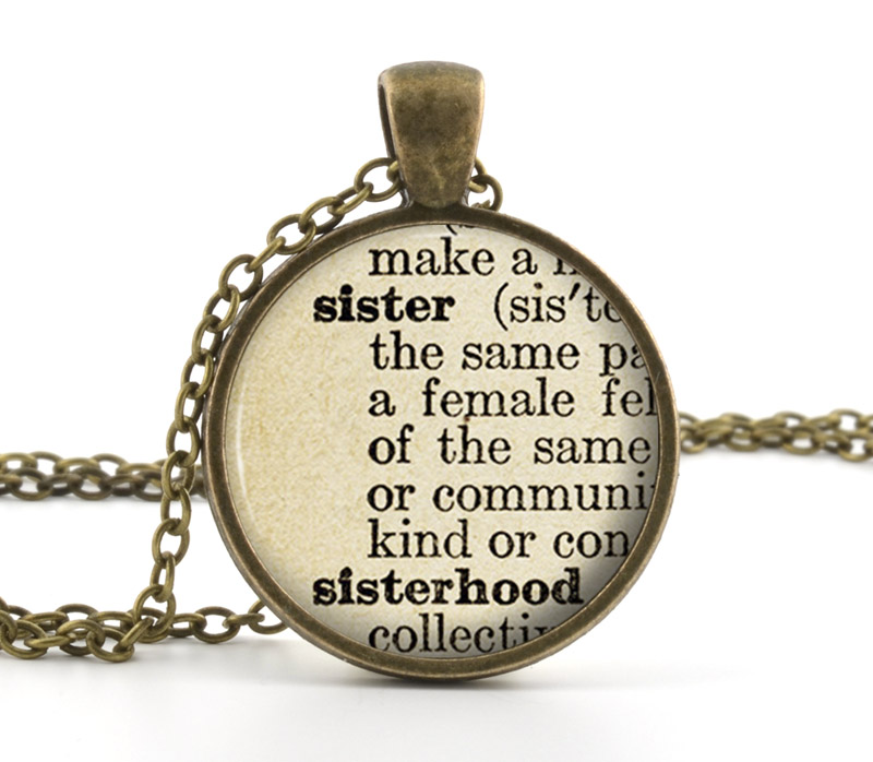 Dictionary Necklace Sister Pendant Sisterhood Necklace Definition